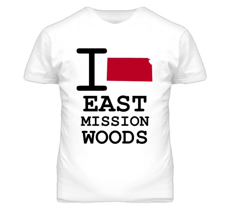 East Mission Woods Kansas I Heart Love State T Shirt East Mission Woods Kansas I Heart Love State T Shirt