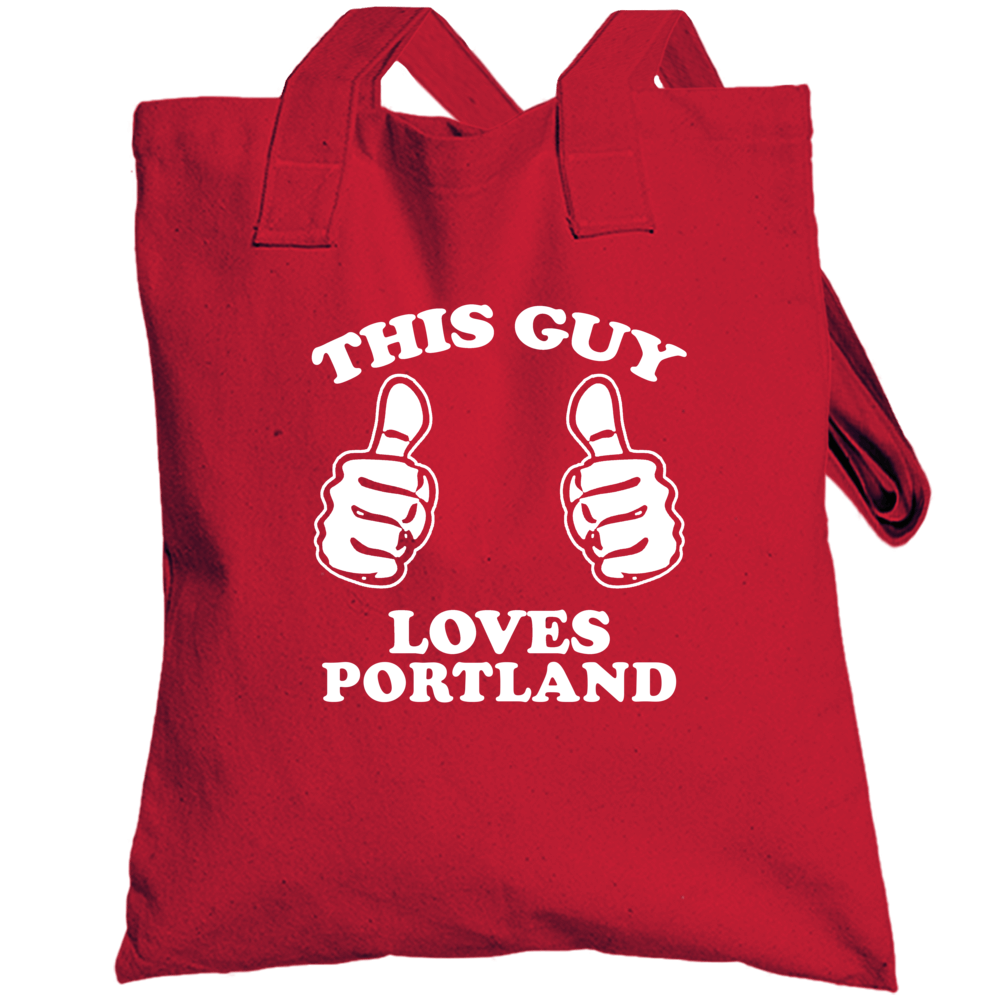 This Guy Loves Portland Custom Totebag This Guy Loves Portland Custom Totebag