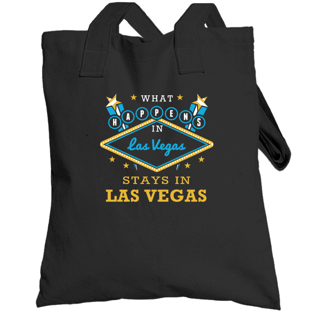 What Happens In Las Vegas Stays In Las Vegas Vegas Parody Totebag What Happens In Las Vegas Stays In Las Vegas Vegas Parody Totebag