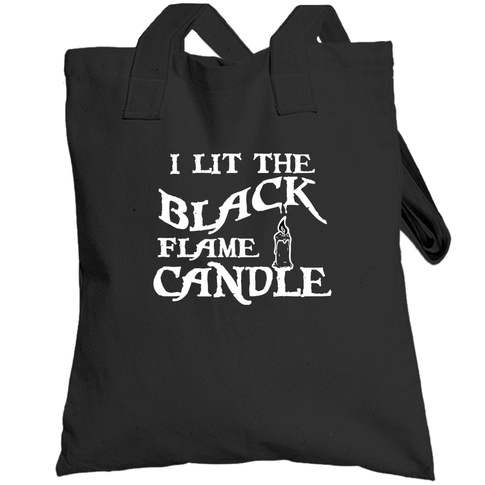 I Lit The Black Flame Candle Hocus Pocus Movie Inspired Halloween Tote I Lit The Black Flame Candle Hocus Pocus Movie Inspired Halloween Tote