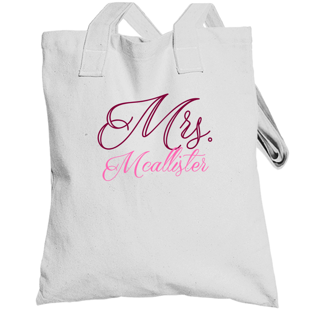 Mrs Mcallister Last Name Funny Totebag Mrs Mcallister Last Name Funny Totebag