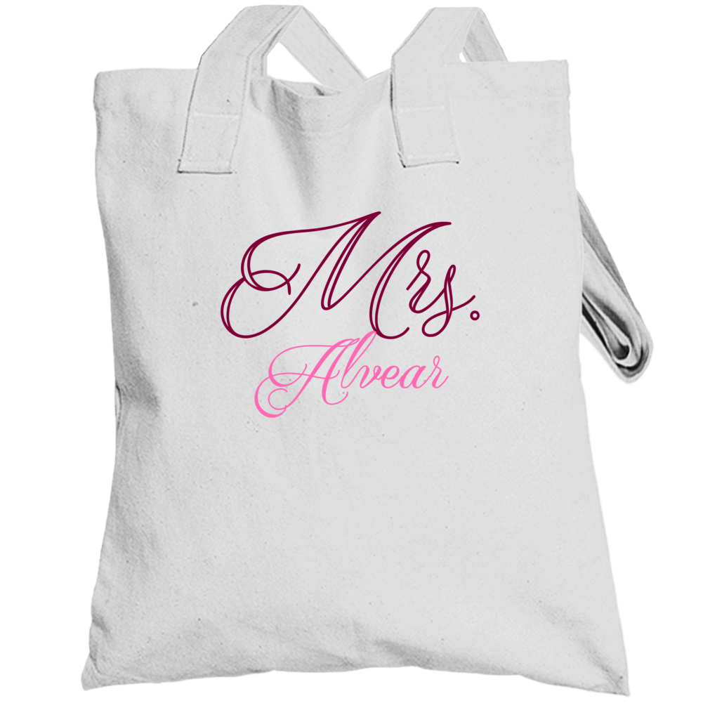 Mrs Alvear Last Name Funny Totebag Mrs Alvear Last Name Funny Totebag