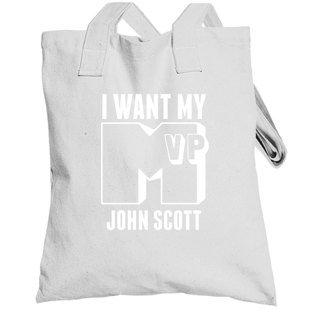 I Want My Mvp John Scott?? San Jose Hockey Athlete Totebag I Want My Mvp John Scott?? San Jose Hockey Athlete Totebag