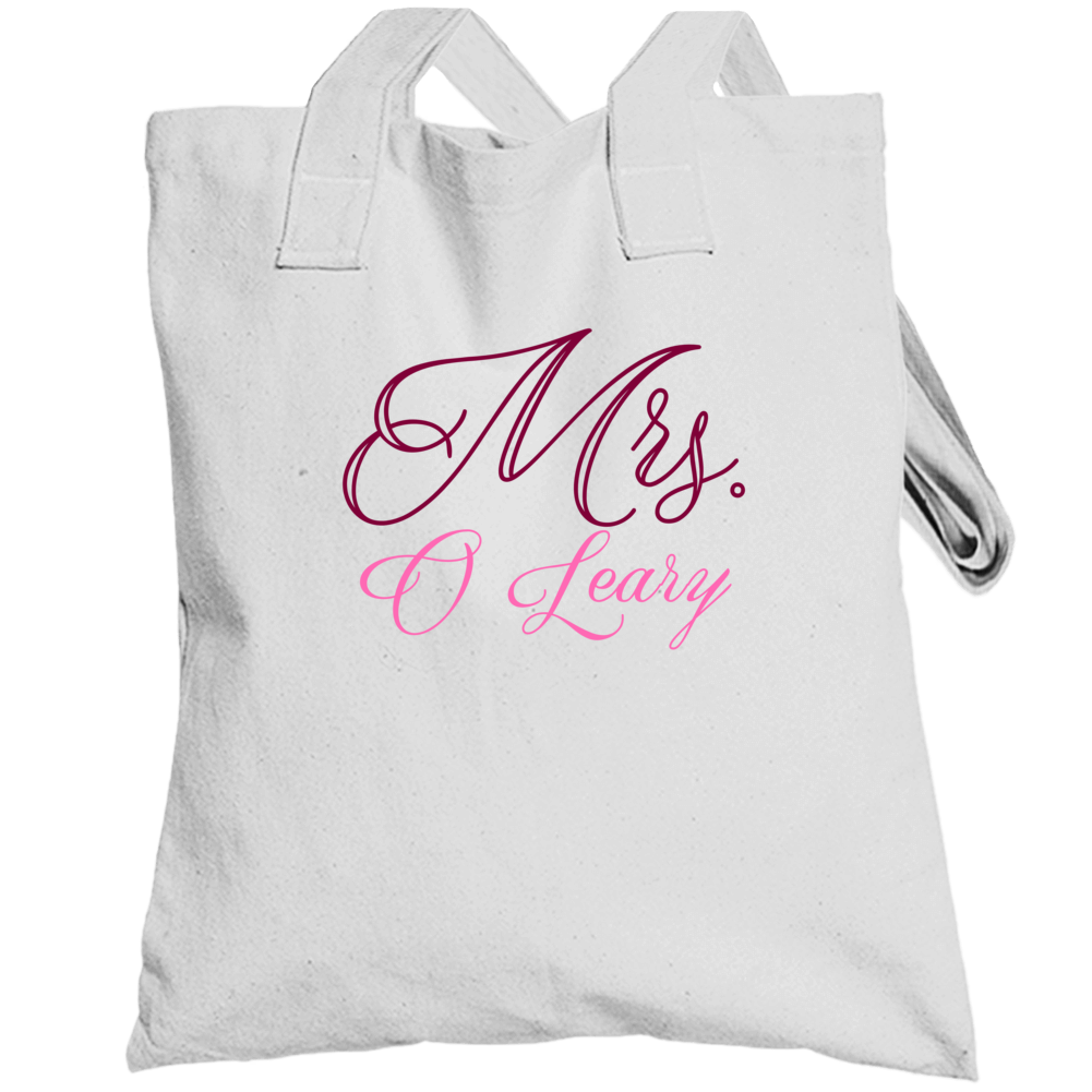 Mrs O Leary Last Name Funny Totebag