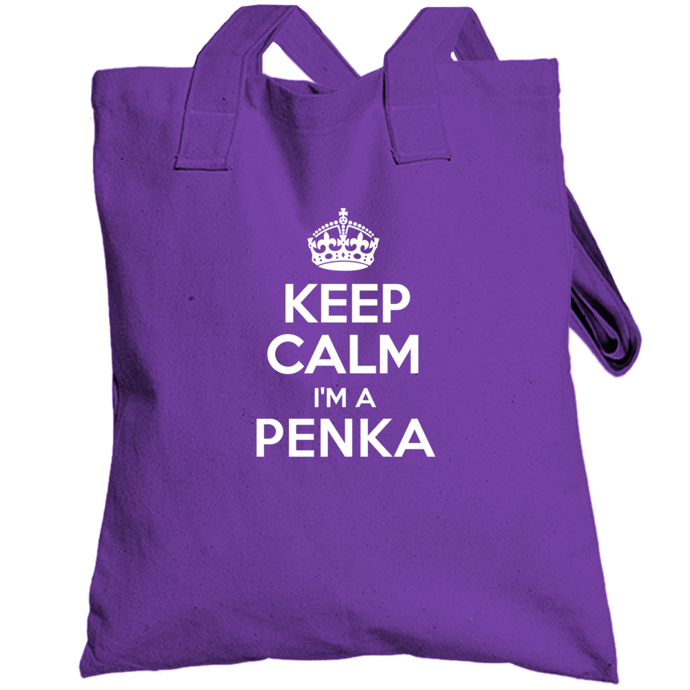 Keep Calm Im A Penka Last Name Pride Totebag