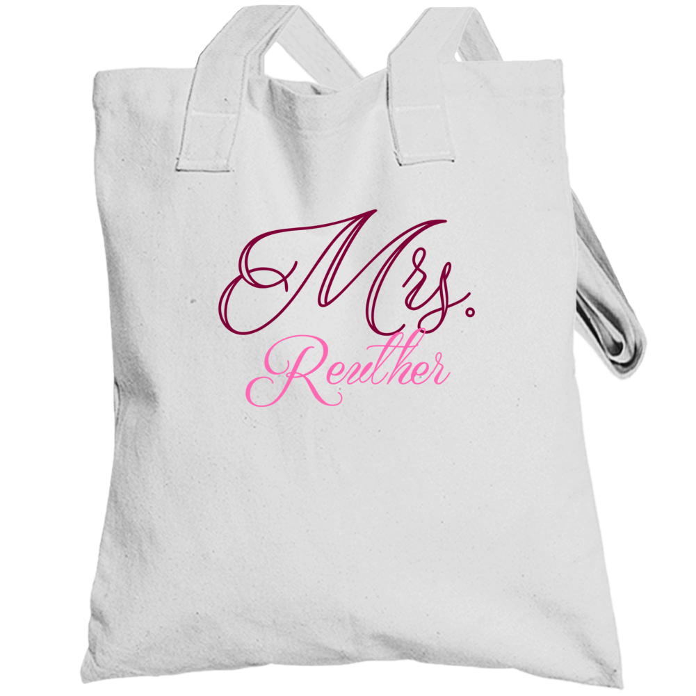 Mrs Reuther Last Name Funny Totebag Mrs Reuther Last Name Funny Totebag