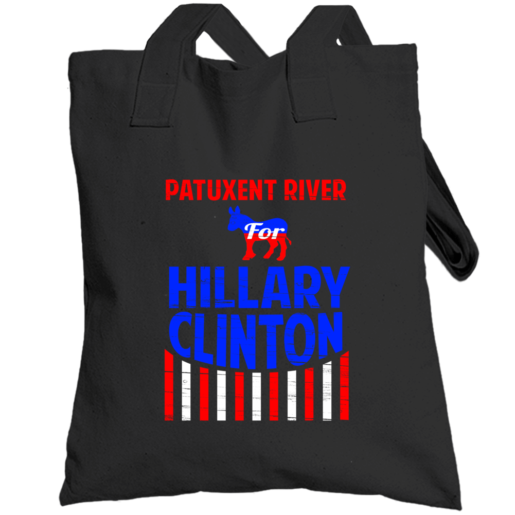 Patuxent River Maryland Hillary Clinton Election 2016 Totebag Patuxent River Maryland Hillary Clinton Election 2016 Totebag