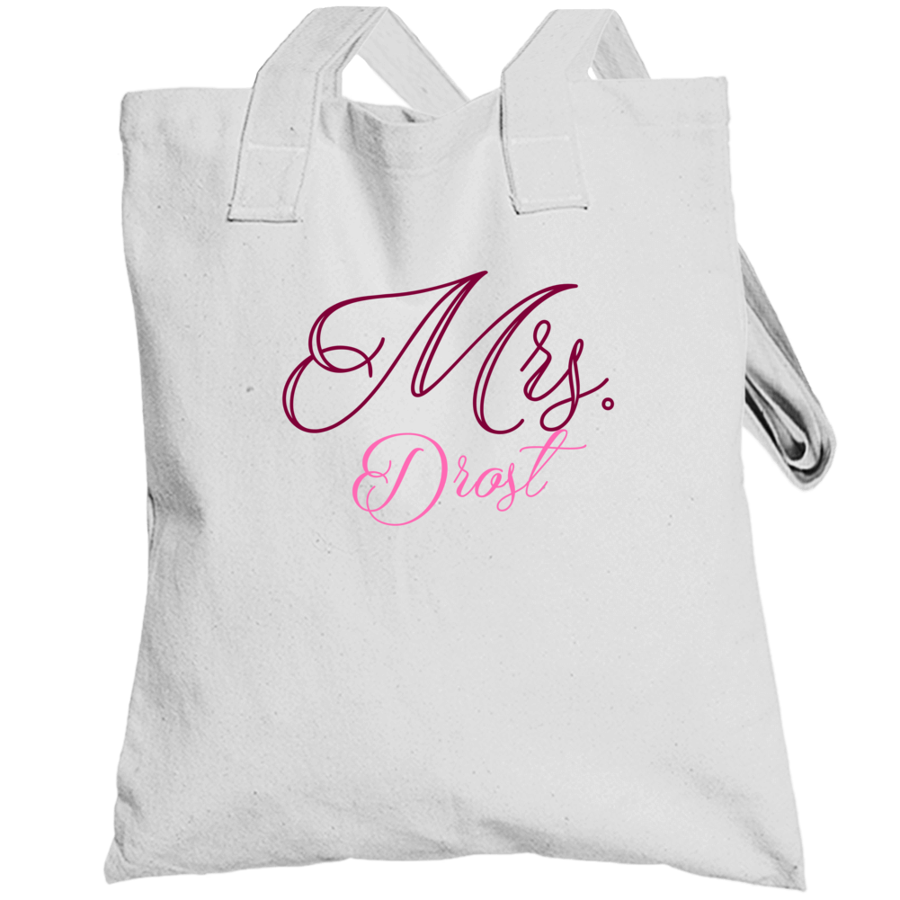 Mrs Drost Last Name Funny Totebag Mrs Drost Last Name Funny Totebag