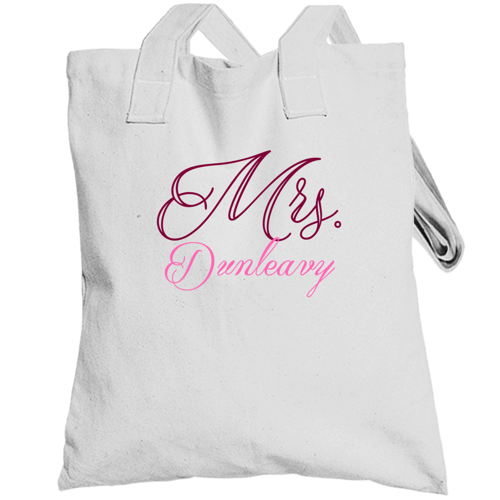 Mrs Dunleavy Last Name Funny Totebag Mrs Dunleavy Last Name Funny Totebag