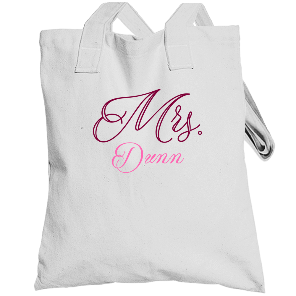 Mrs Dunn Last Name Funny Totebag Mrs Dunn Last Name Funny Totebag