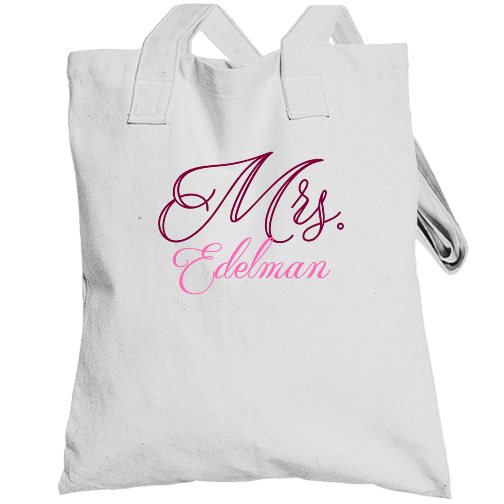 Mrs Edelman Last Name Funny Totebag Mrs Edelman Last Name Funny Totebag