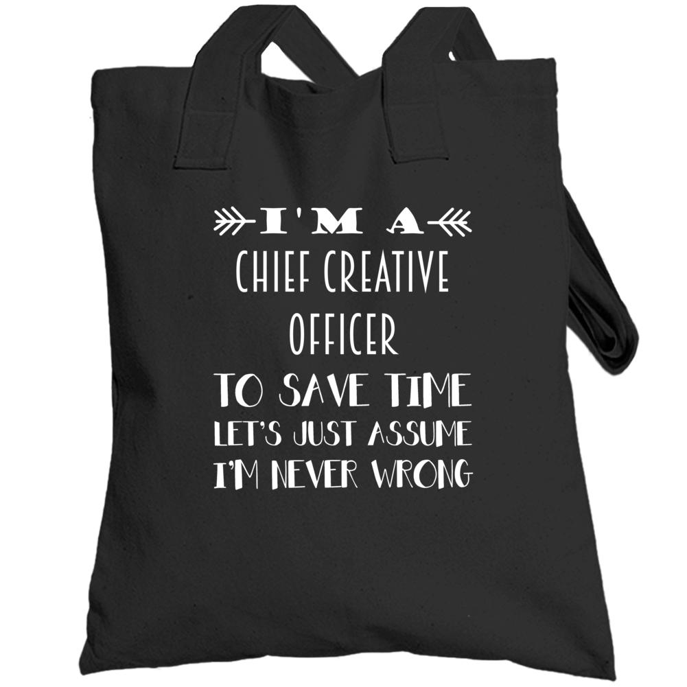 Im A Chief Creative Officer To Save Time Job Totebag Im A Chief Creative Officer To Save Time Job Totebag