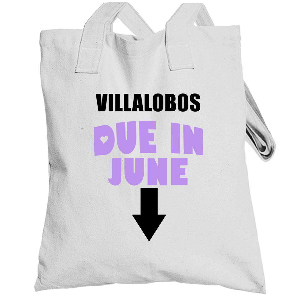 Villalobos Due In June Last Name Maternity Totebag