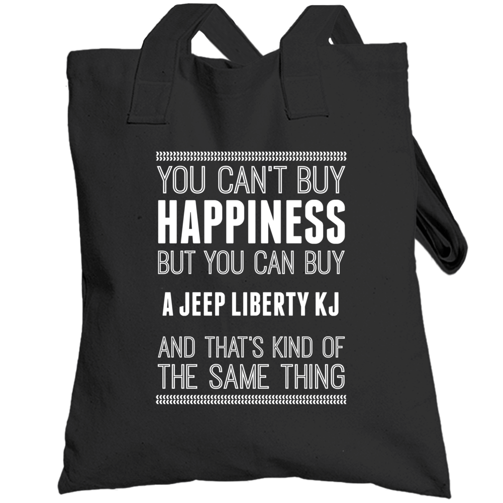 Buy A Jeep Liberty Kj Happiness Car Lover Totebag