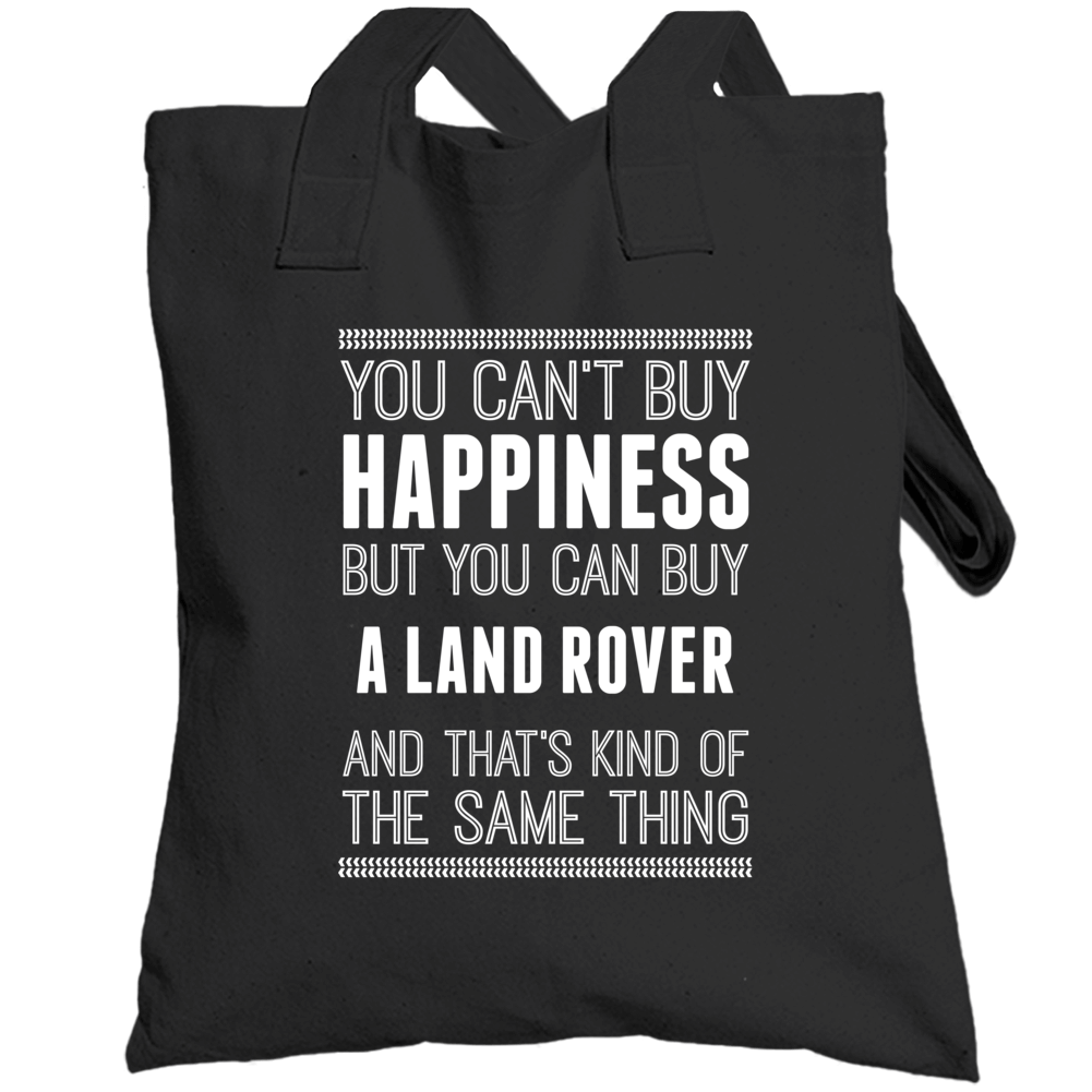 Buy A Land Rover Happiness Car Lover Totebag