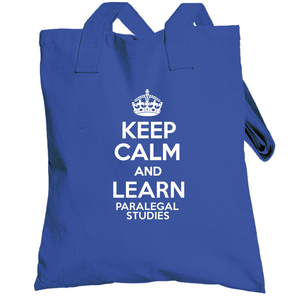 Keep Calm And Learn Paralegal Studies Subject Totebag