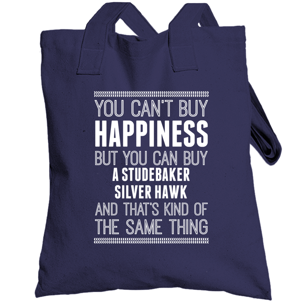 Buy A Studebaker Silver Hawk Happiness Car Lover Totebag Buy A Studebaker Silver Hawk Happiness Car Lover Totebag