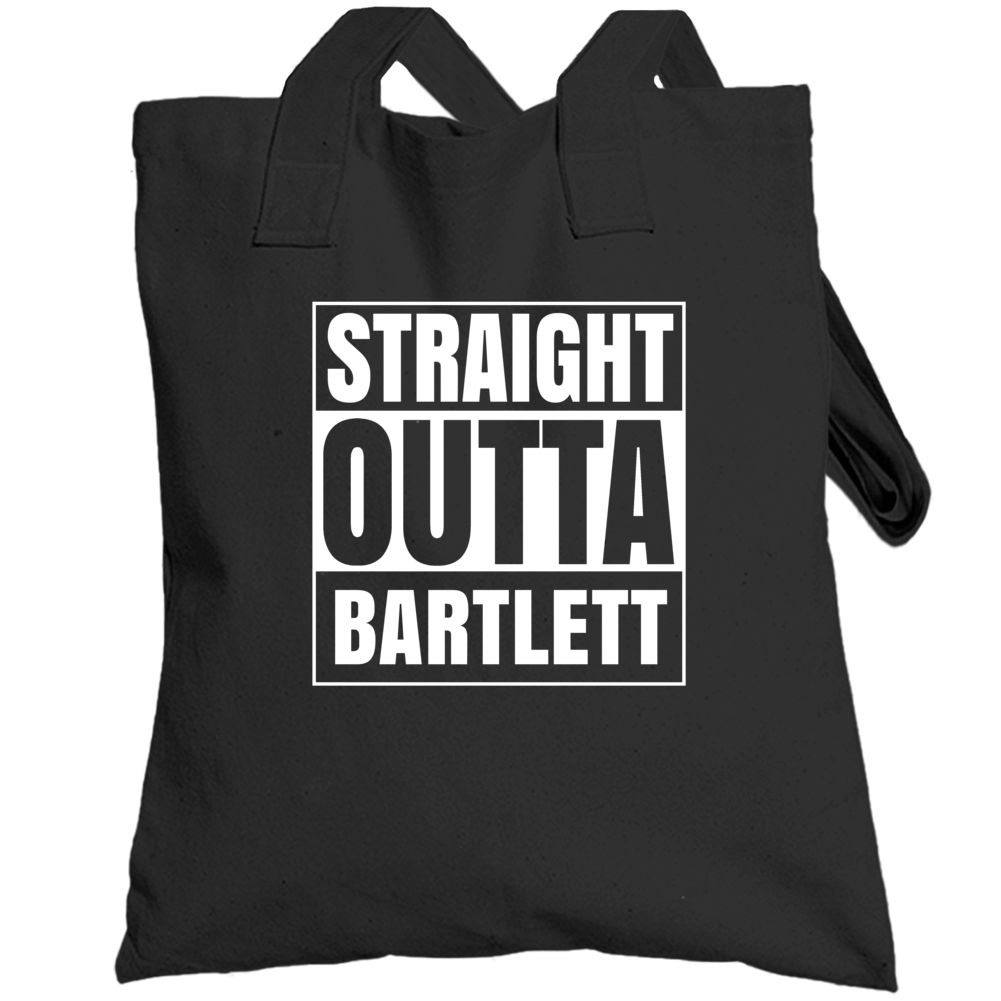Straight Outta Bartlett Illinois City Parody Totebag Straight Outta Bartlett Illinois City Parody Totebag