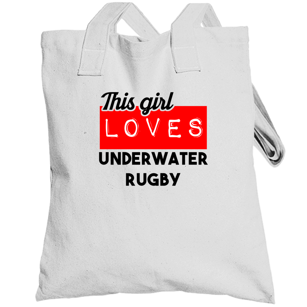 This Girl Loves Underwater Rugby Hobby Totebag This Girl Loves Underwater Rugby Hobby Totebag