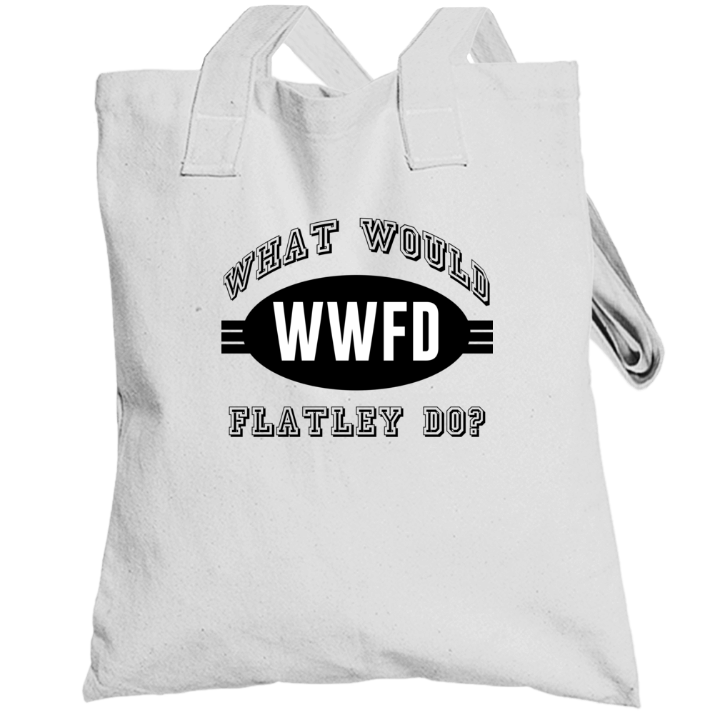 What Would Flatley Do Wwjd Parody Custom Name Totebag What Would Flatley Do Wwjd Parody Custom Name Totebag