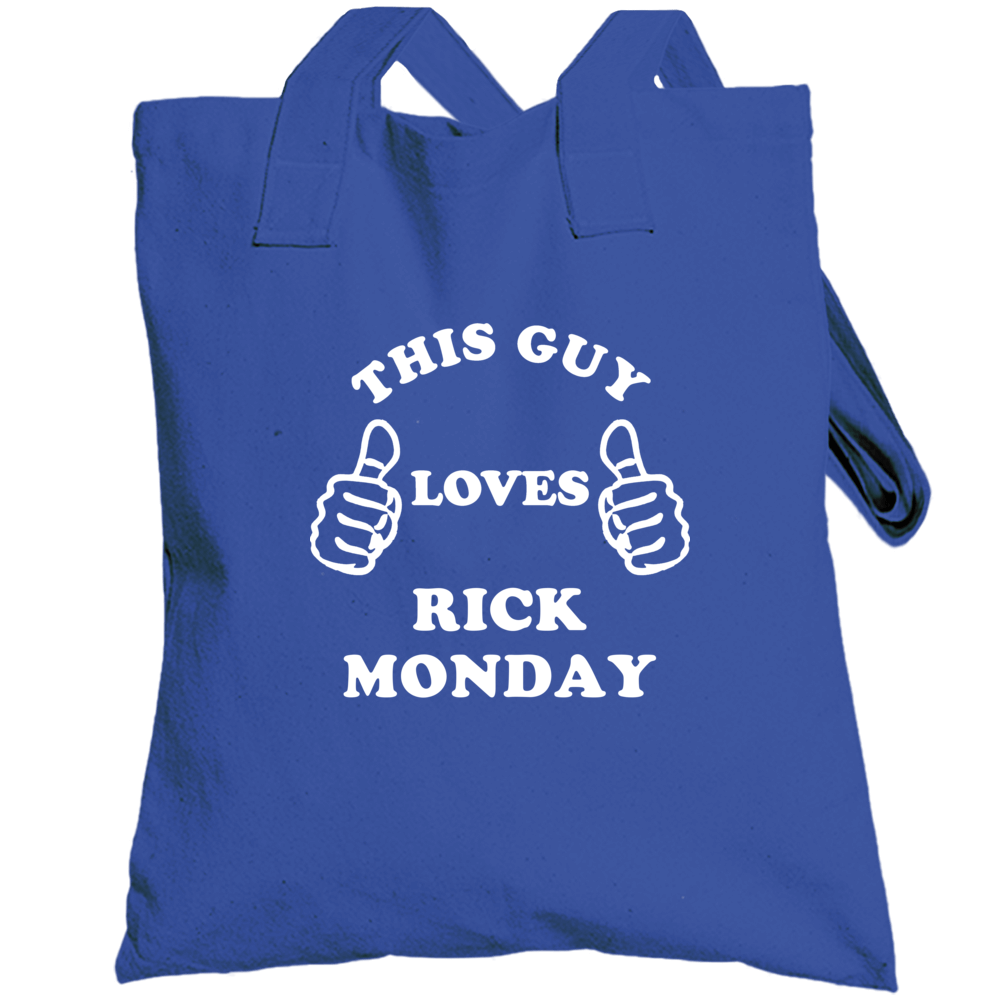 This Guy Loves Rick Monday Chicago Baseball Totebag This Guy Loves Rick Monday Chicago Baseball Totebag