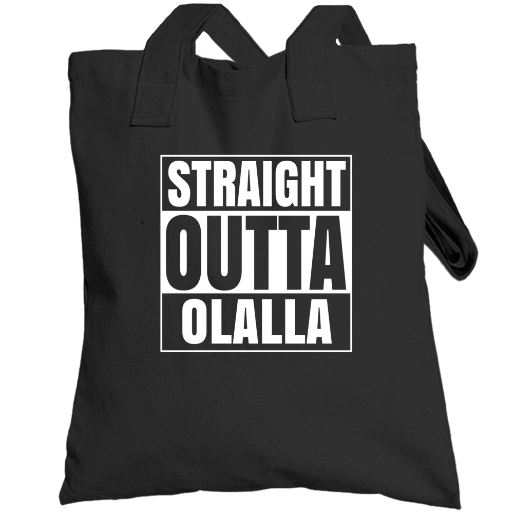 Straight Outta Olalla Washington City Parody Totebag Straight Outta Olalla Washington City Parody Totebag