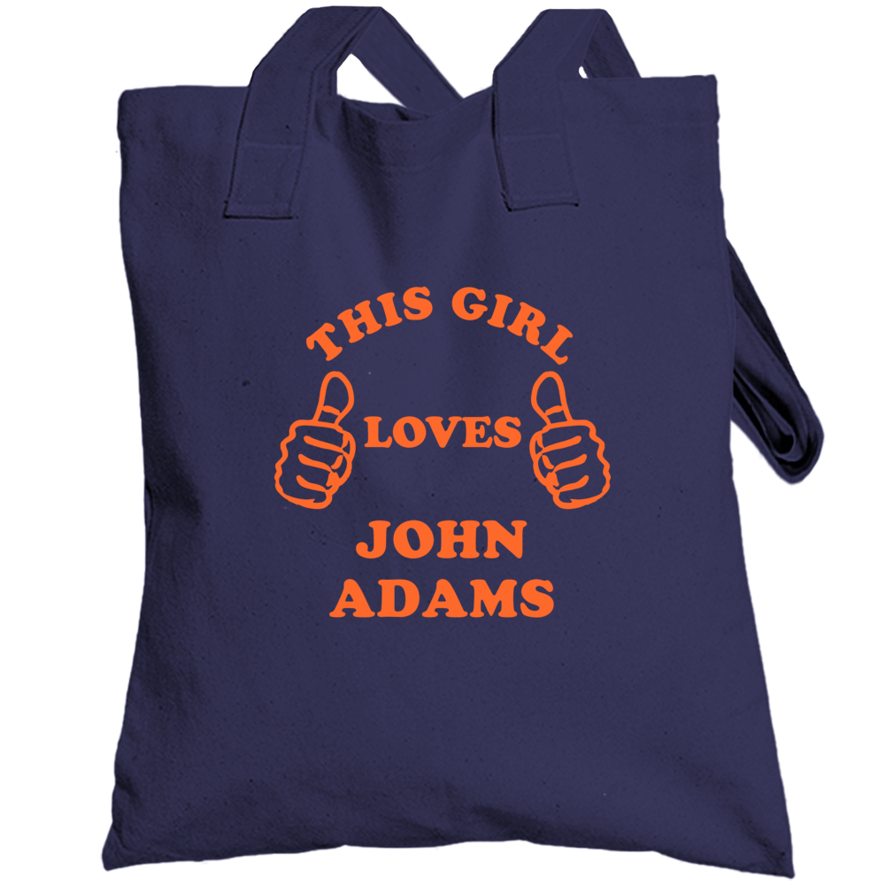 This Girl Loves John Adams Chicago Football Totebag This Girl Loves John Adams Chicago Football Totebag