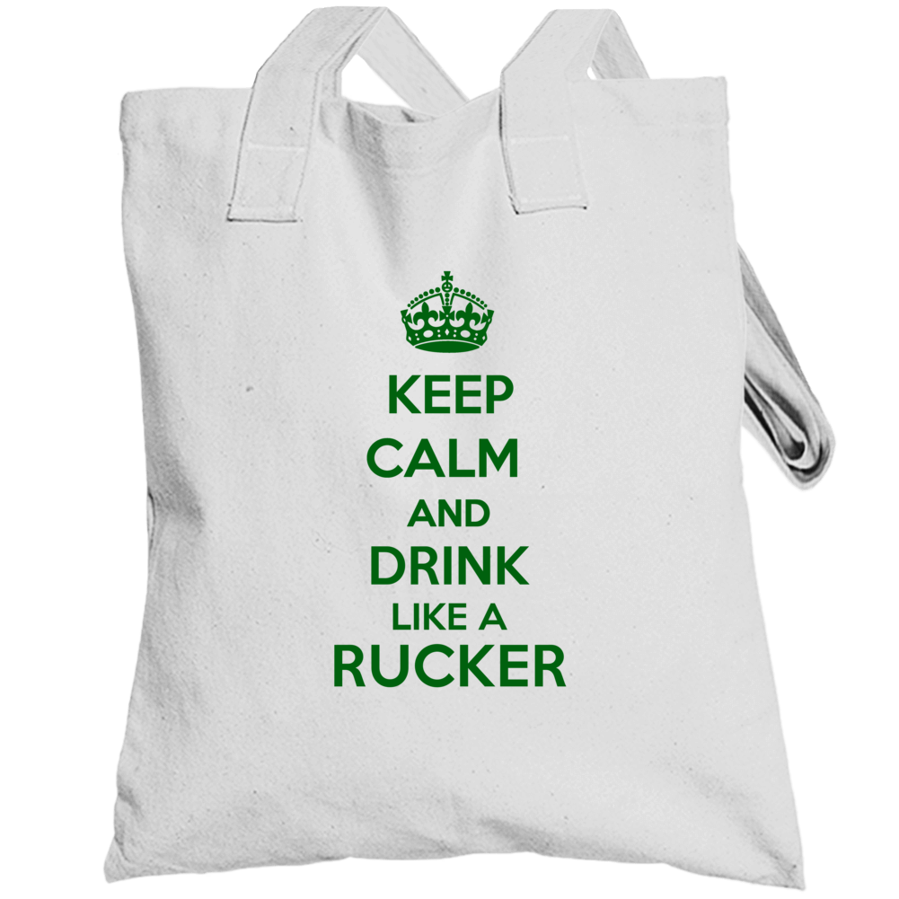 Keep Calm And Drink Like A Rucker Last Name Totebag Keep Calm And Drink Like A Rucker Last Name Totebag