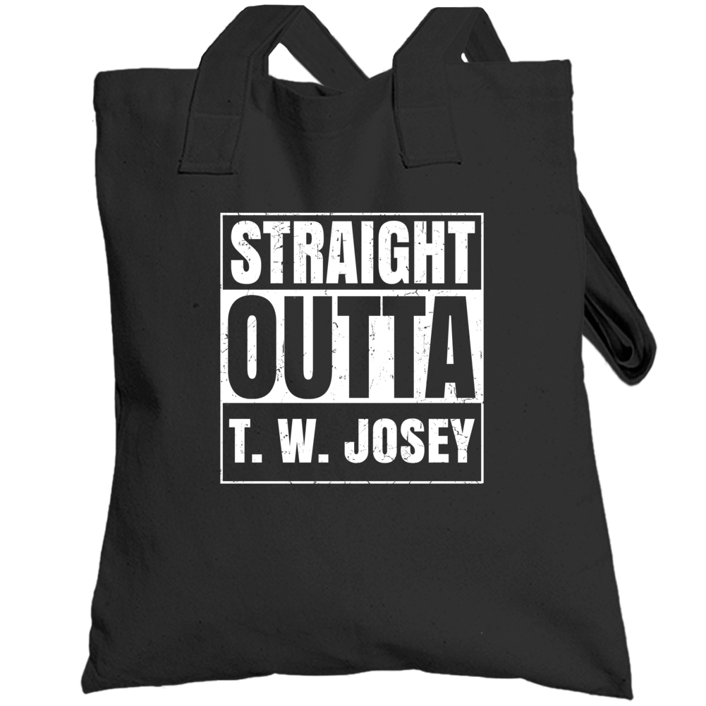 Straight Outta T W Josey High School Funny Compton Parody Totebag Straight Outta T W Josey High School Funny Compton Parody Totebag