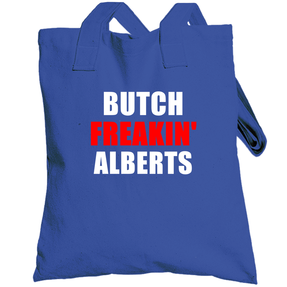 Butch Freakin' Alberts Toronto Baseball Sports Fan Totebag