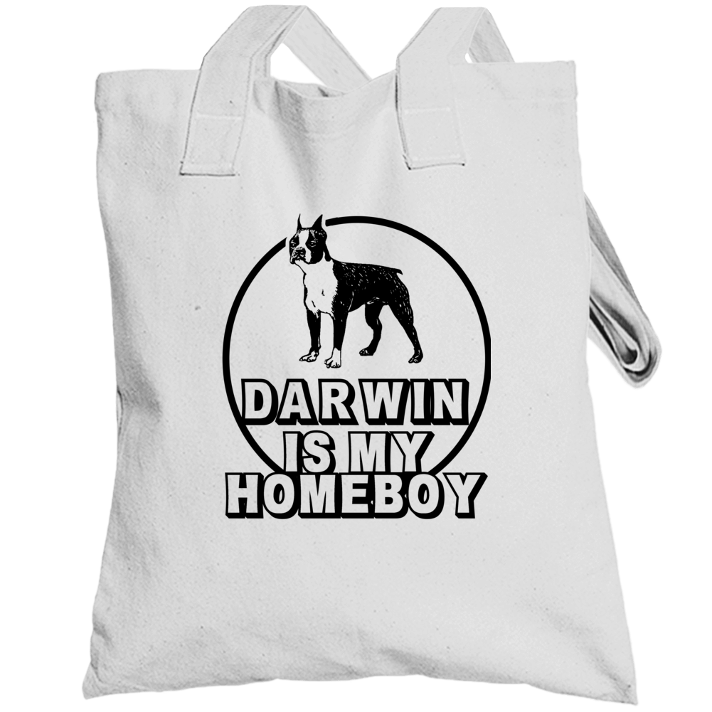 Darwin Boston Terrier Is My Homeboy Lover Pet Totebag Darwin Boston Terrier Is My Homeboy Lover Pet Totebag