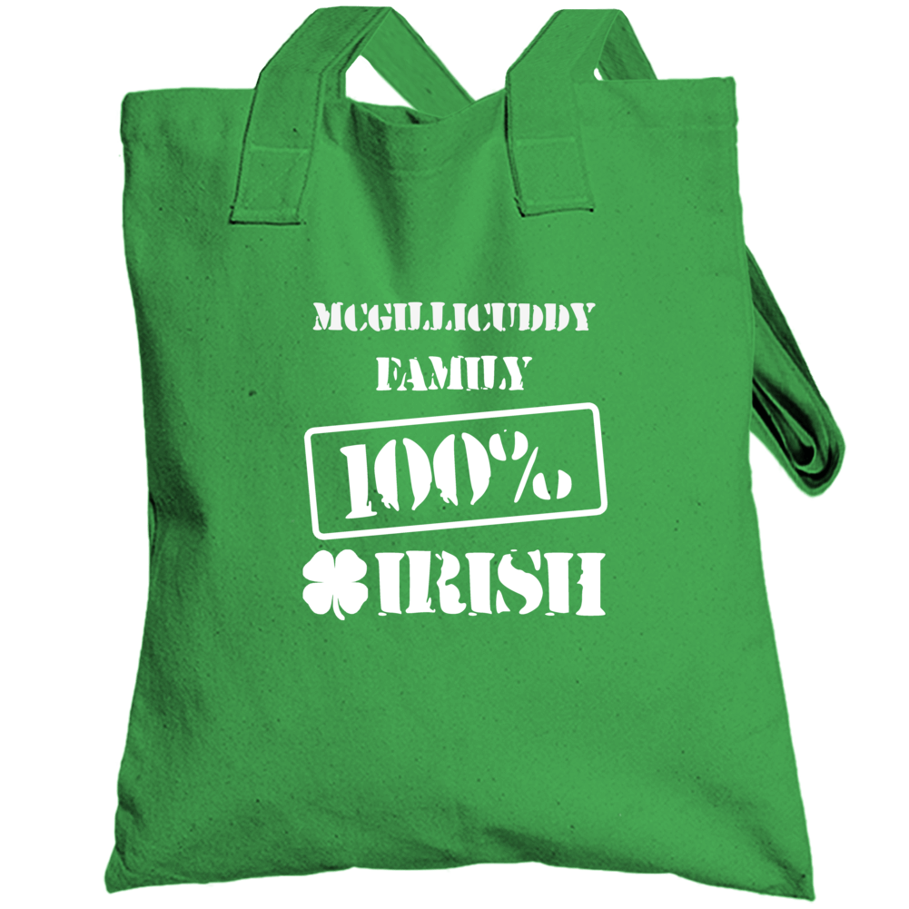 Mcgillicuddy 100 Percent Irish Ireland Clover St Patricks Day Ireland 