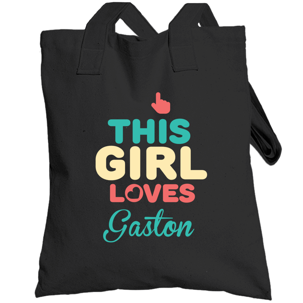 This Girl Loves Gaston Name Totebag