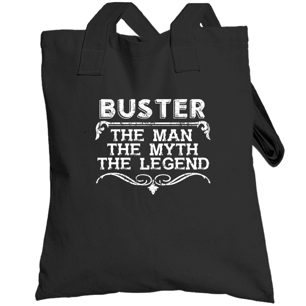 Buster Man Myth Legend Vintage Grunge Style Cool Name Totebag