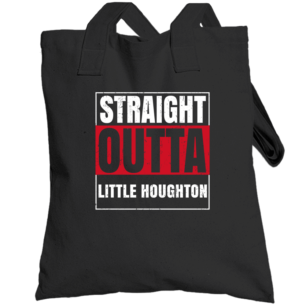 Straight Outta Little Houghton England City Grunge Parody Totebag Straight Outta Little Houghton England City Grunge Parody Totebag
