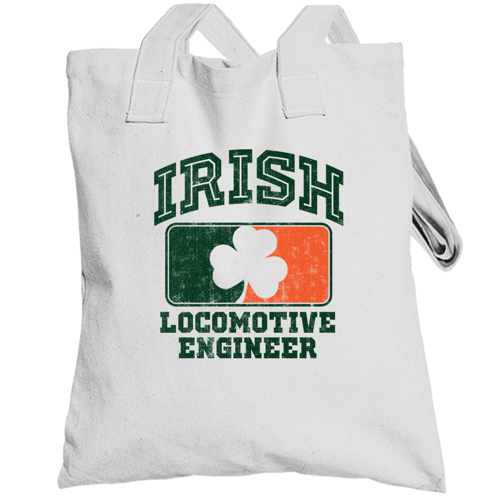 Locomotive Engineer Irish Custom Job Ireland Pride St Patricks Day Par Locomotive Engineer Irish Custom Job Ireland Pride St Patricks Day Par