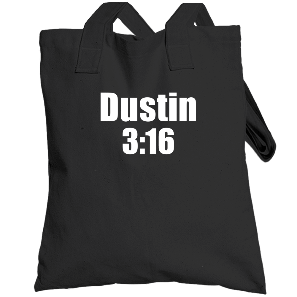 Dustin 3:16 Stone Cold Steve Austin Custom First Name Wrestler Parody Dustin 3:16 Stone Cold Steve Austin Custom First Name Wrestler Parody