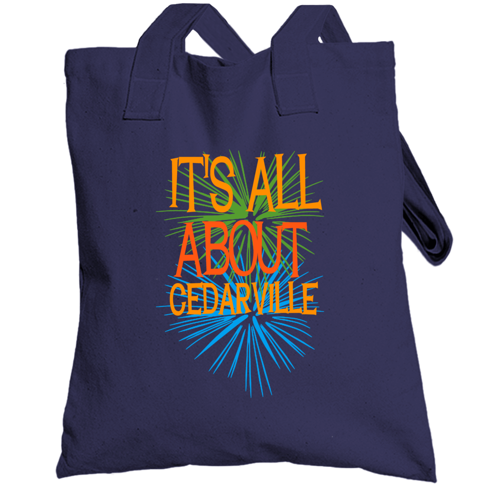 Cedarville Michigan Its All About Funny Totebag Cedarville Michigan Its All About Funny Totebag