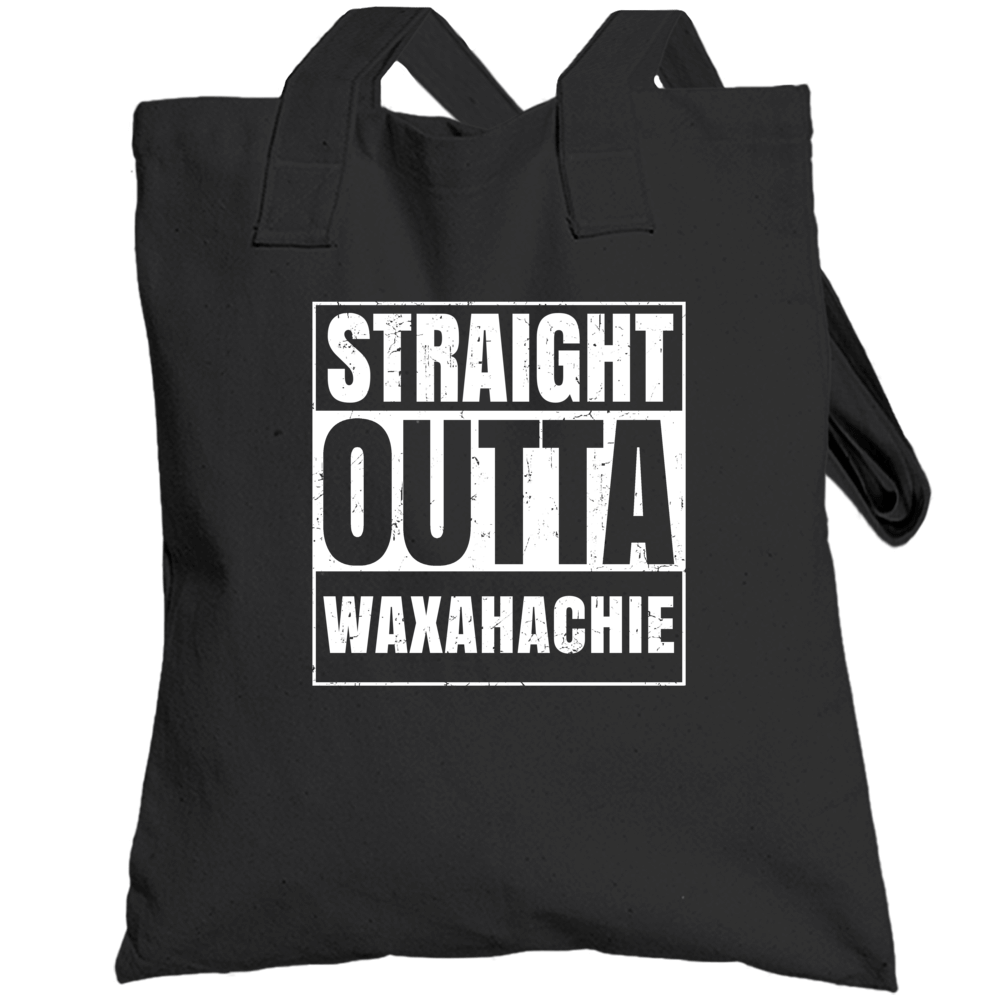 Straight Outta Waxahachie High School Funny Compton Parody Totebag