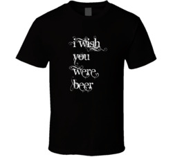 I Wish You Were Beer Funny Pink Floyd Parody Reverse T Shirt 14672362
