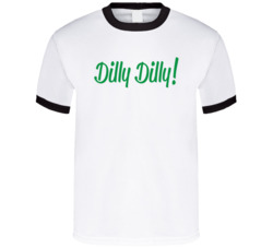 Dilly Dilly Bud Light T Shirt 33088662