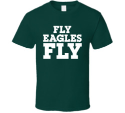 Fly Eagles Fly T Shirt 33248062