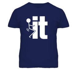 F it Funny T Shirt 3493522