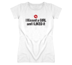I kissed a girl and I liked it T shirt white 3572103