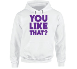 You Like That? Kirk Cousins Inspired Hoodie 36574278