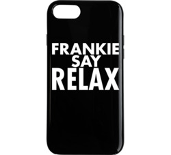 Frankie Say Relax Phone Case 36584861