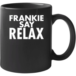 Frankie Say Relax Mug 36584863