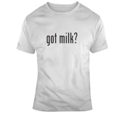 Got Milk? T Shirt 37104783