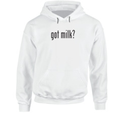 Got Milk? Hoodie 37104791