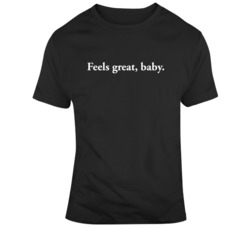 Feels Great Baby San Francisco 49ers T Shirt 37165166